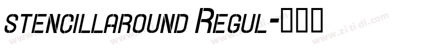 stencillaround Regul字体转换